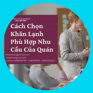 Hướng dẫn chọn khăn lạnh phù hợp với mô hình quán